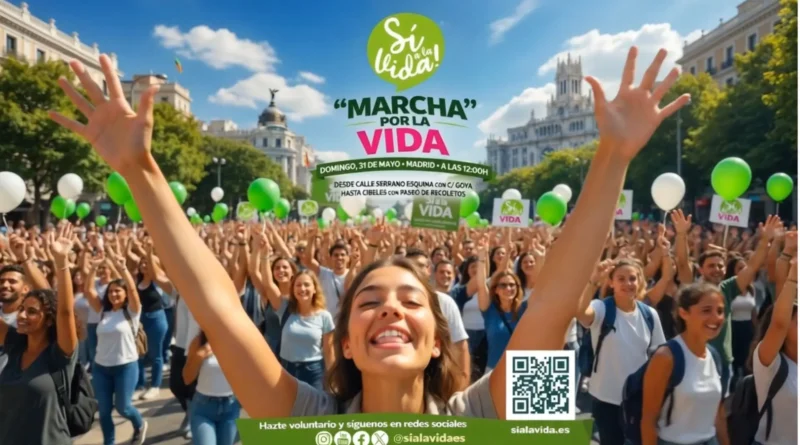 marcha por la vida 2026 madrid 31 mayo 2026 madrid 12 horas